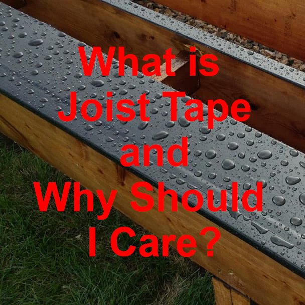 Is Deck Joist Tape Necessary?