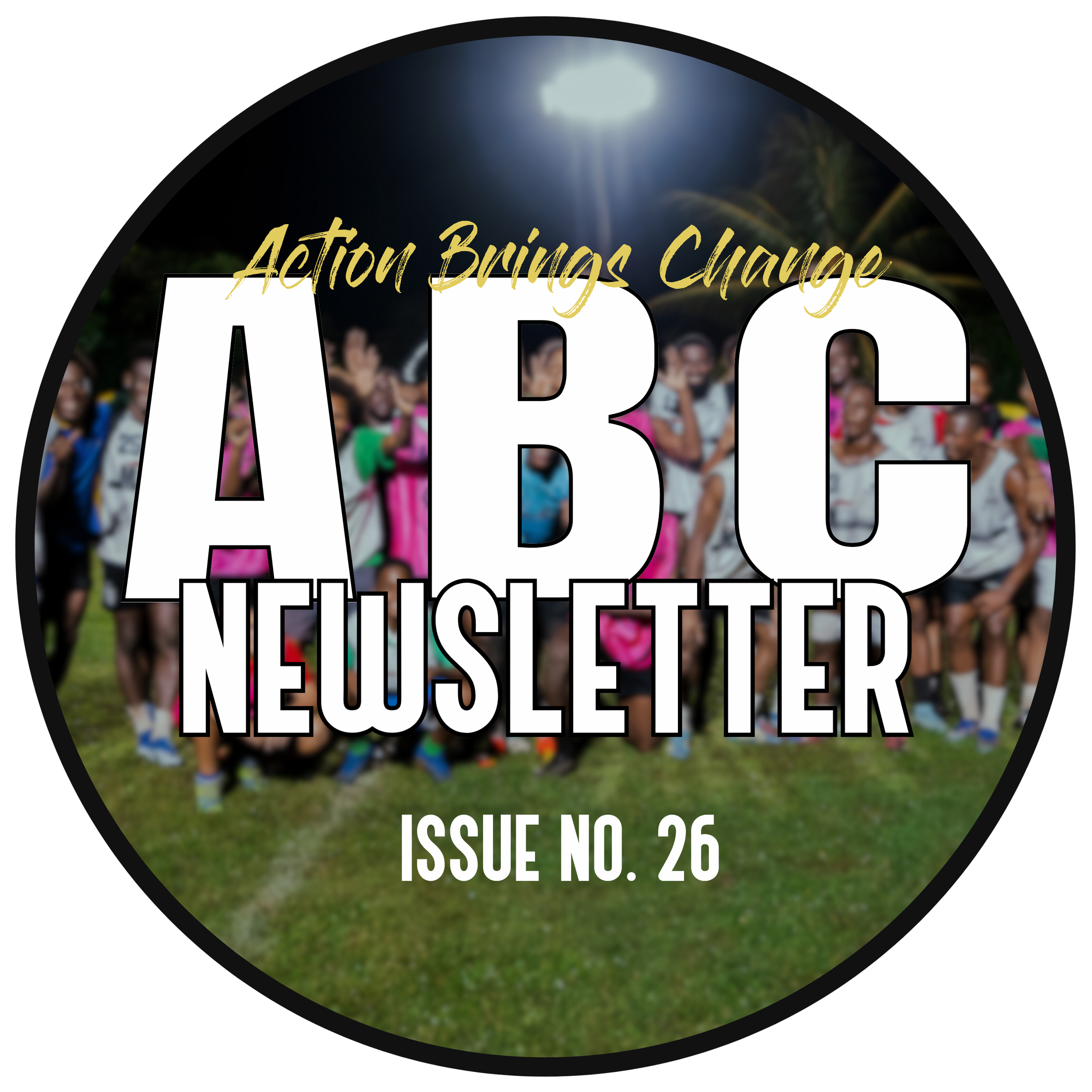 Monthly Newsletter Issue No.26