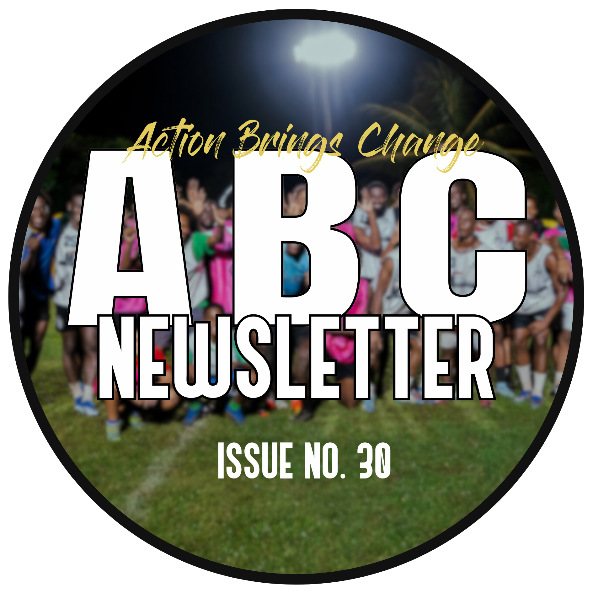 Monthly Newsletter Issue No.30