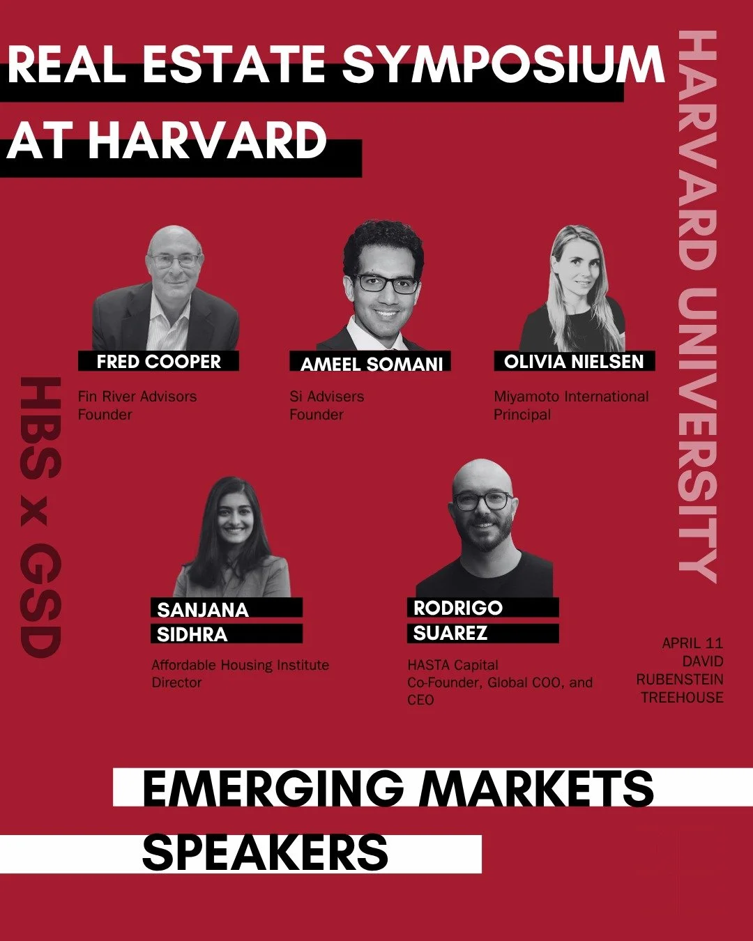 We're excited to announce the Real Estate Symposium at Harvard &mdash; an event bringing together world-class voices at the intersection of real estate and emerging markets.

📅 April 11 | 📍 David Rubenstein Treehouse, Harvard University

This panel