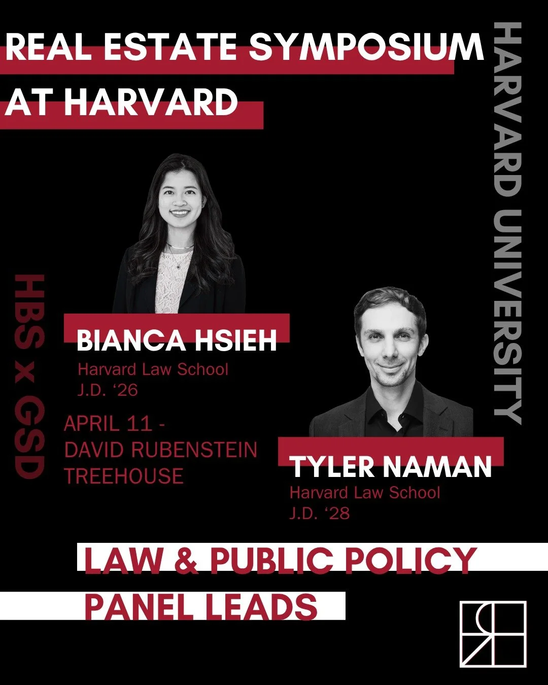 ⚖️ Introducing the Law &amp; Public Policy Panel Leads for the Real Estate Symposium at Harvard on April 11 at the David Rubenstein Treehouse!

A huge shoutout to Bianca Hsieh (Harvard Law School, J.D. '26) and (Harvard Law School, J.D. '28) for orga