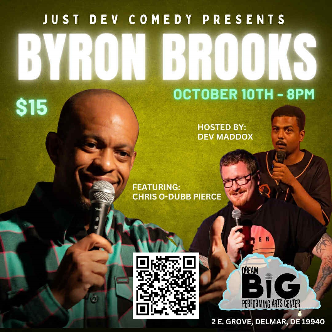 Just Dev Comedy Presents: Byron Brooks! - October 10th - Doors Open 7 pm; Show 8 pm