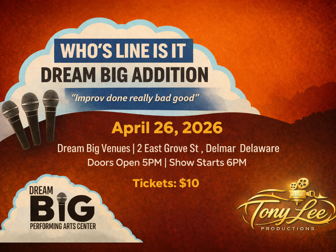 Who’s Line Is It!? The Dream Big Addition! - Sunday, April 26th