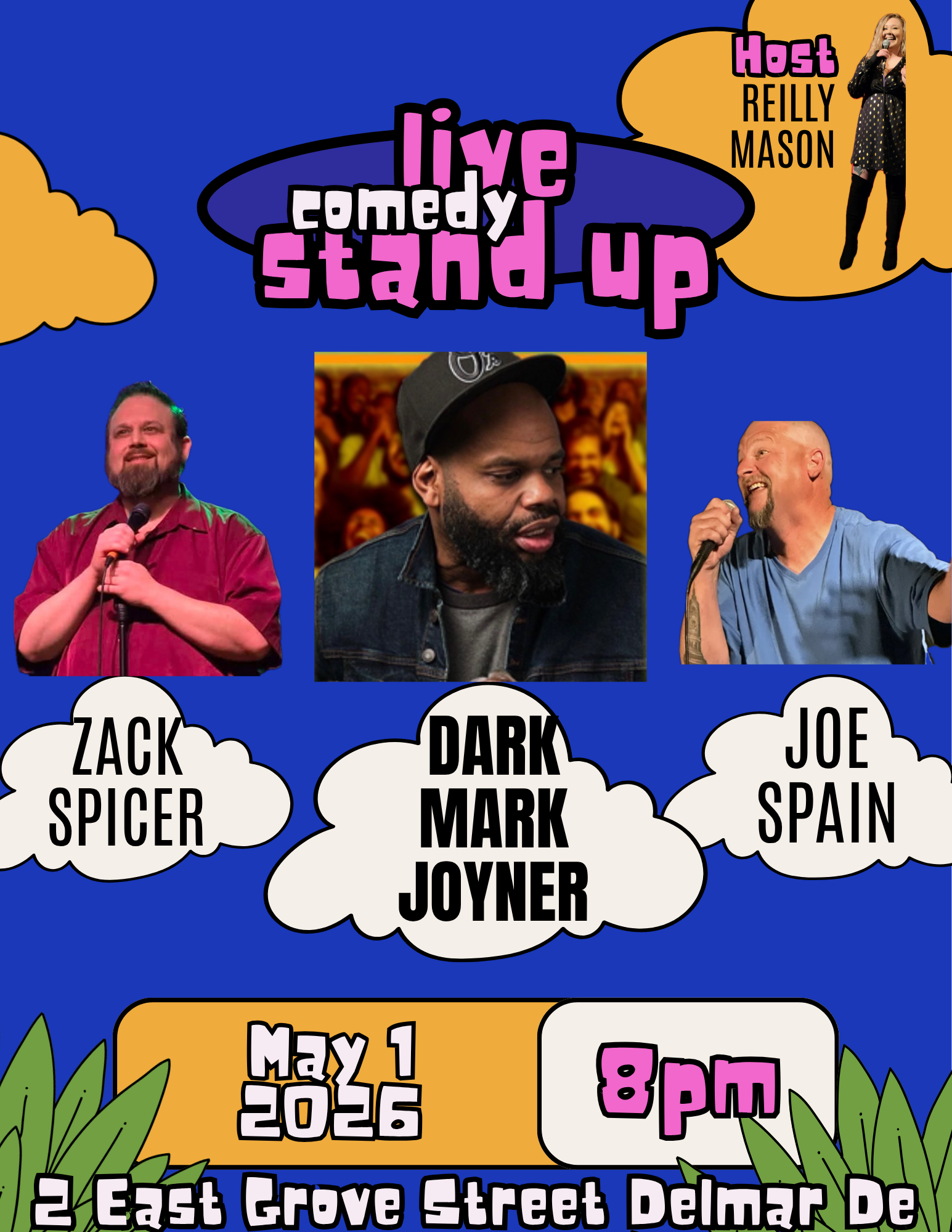 Reilly Mason Presents:  Comedy Night at Dream Big Venues - Friday, May 1st - Doors 7 p.m./Show 8 p.m. 