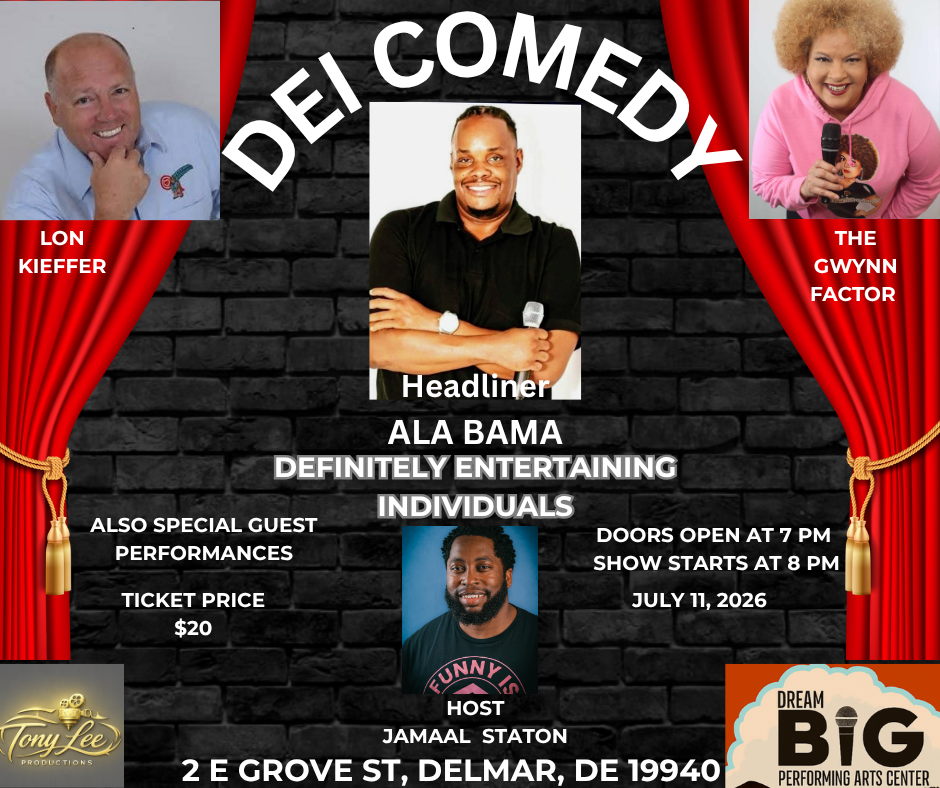 DEI COMEDY: Definitely Entertaining Individuals - Saturday, July 11, 2026 - Doors 7 p.m./Show 8 p.m.