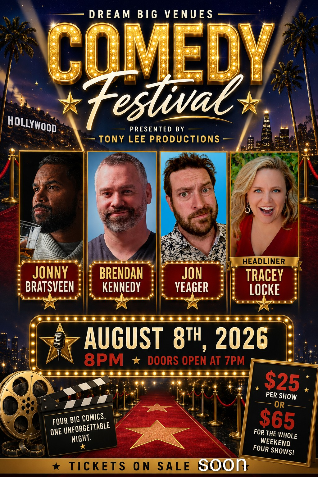 Comedy Festival - Day 2 - Festival Finale - The Main Event! - Saturday, August 8th - Doors at 7 PM Doors, Show at 8 PM! 