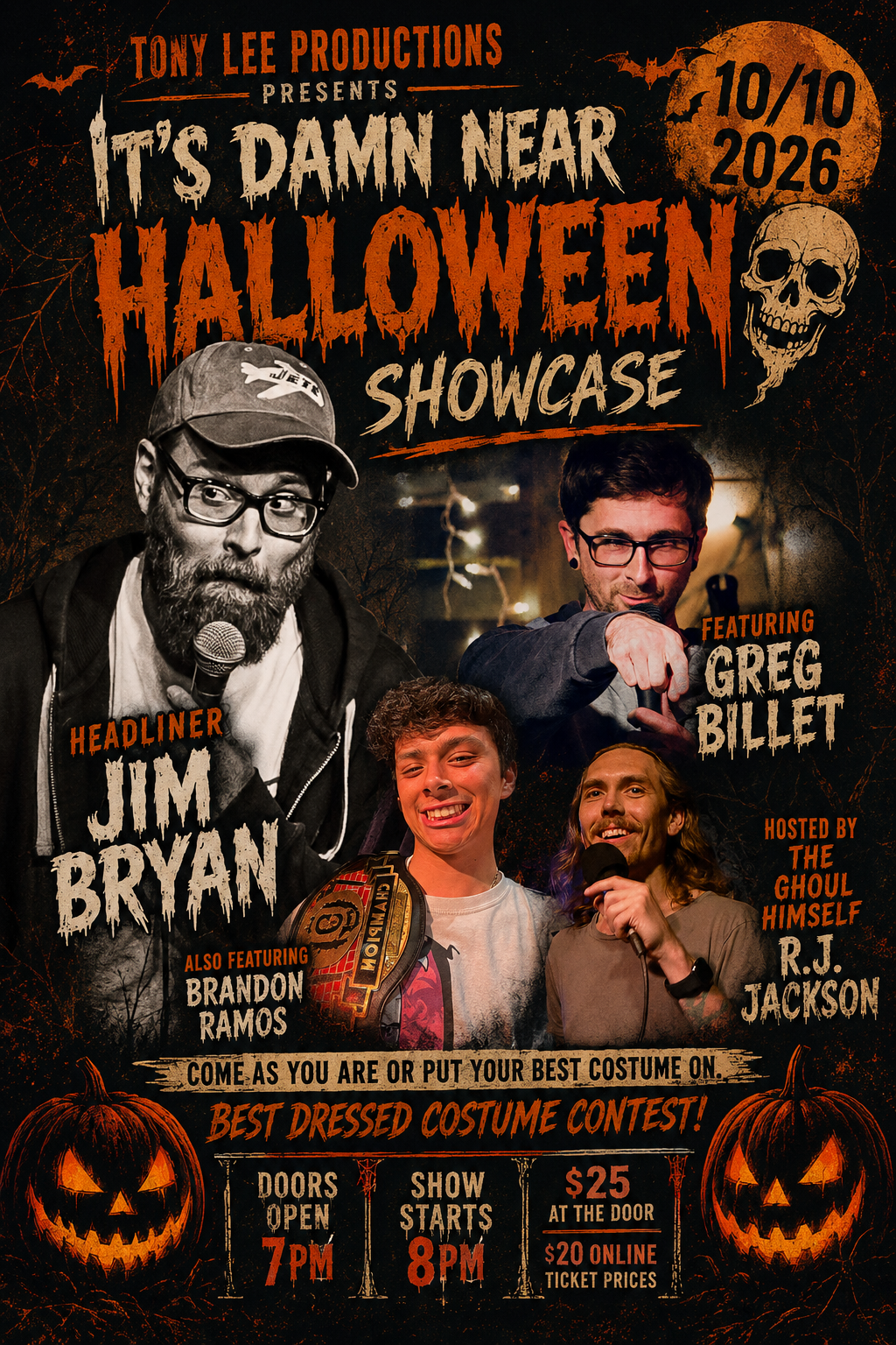 It’s Damn Near Halloween Comedy Showcase - a Tony Lee Production - Saturday, October 10, 2026 - Doors 7 p.m./Show 8 p.m. 