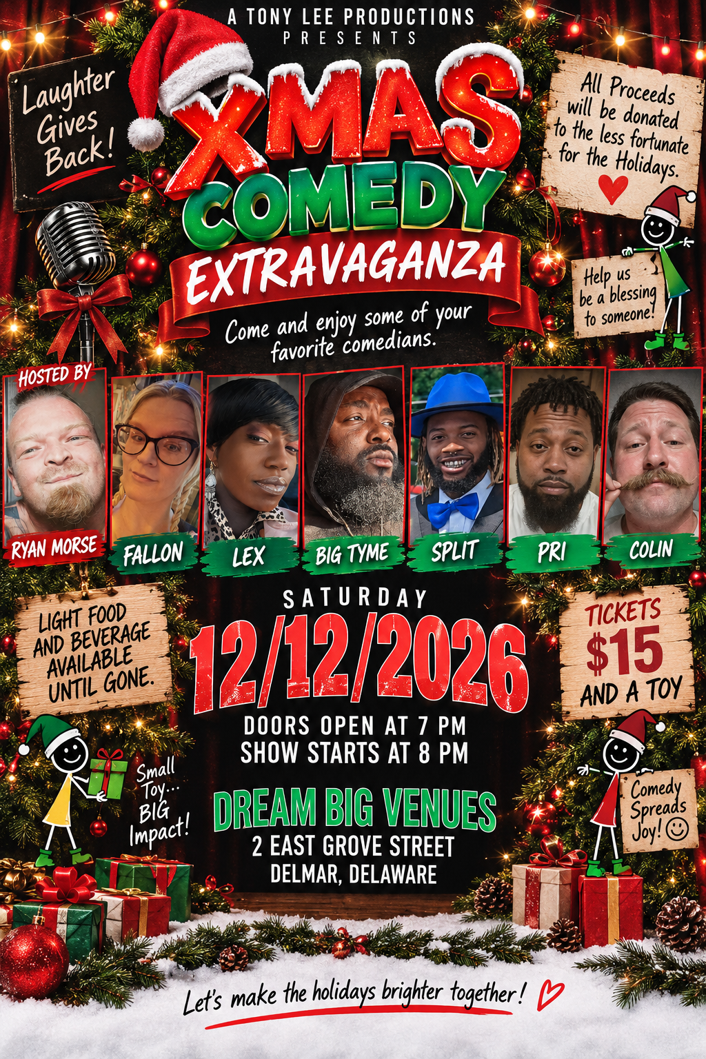 X-Mas Comedy X-Travaganza - a Tony Lee Production - Saturday, December 12th - Doors 7 p.m./Show 8 p.m.