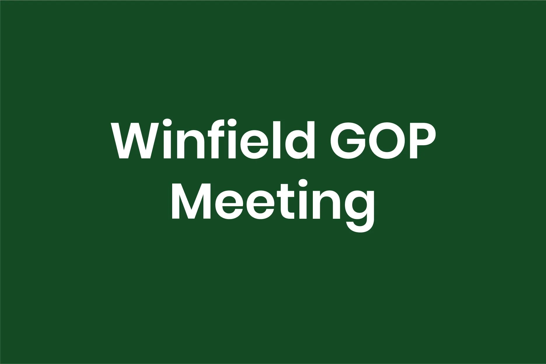 Winfield - GOP Meeting