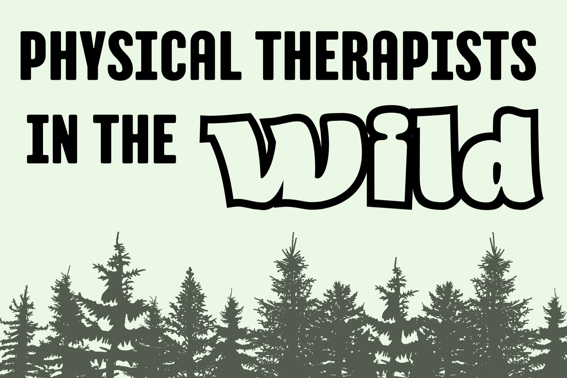 Virtual Event: CAL-PT-FUND Research Symposium- Physical Therapists in the Wild (CAL-PT-FUND)