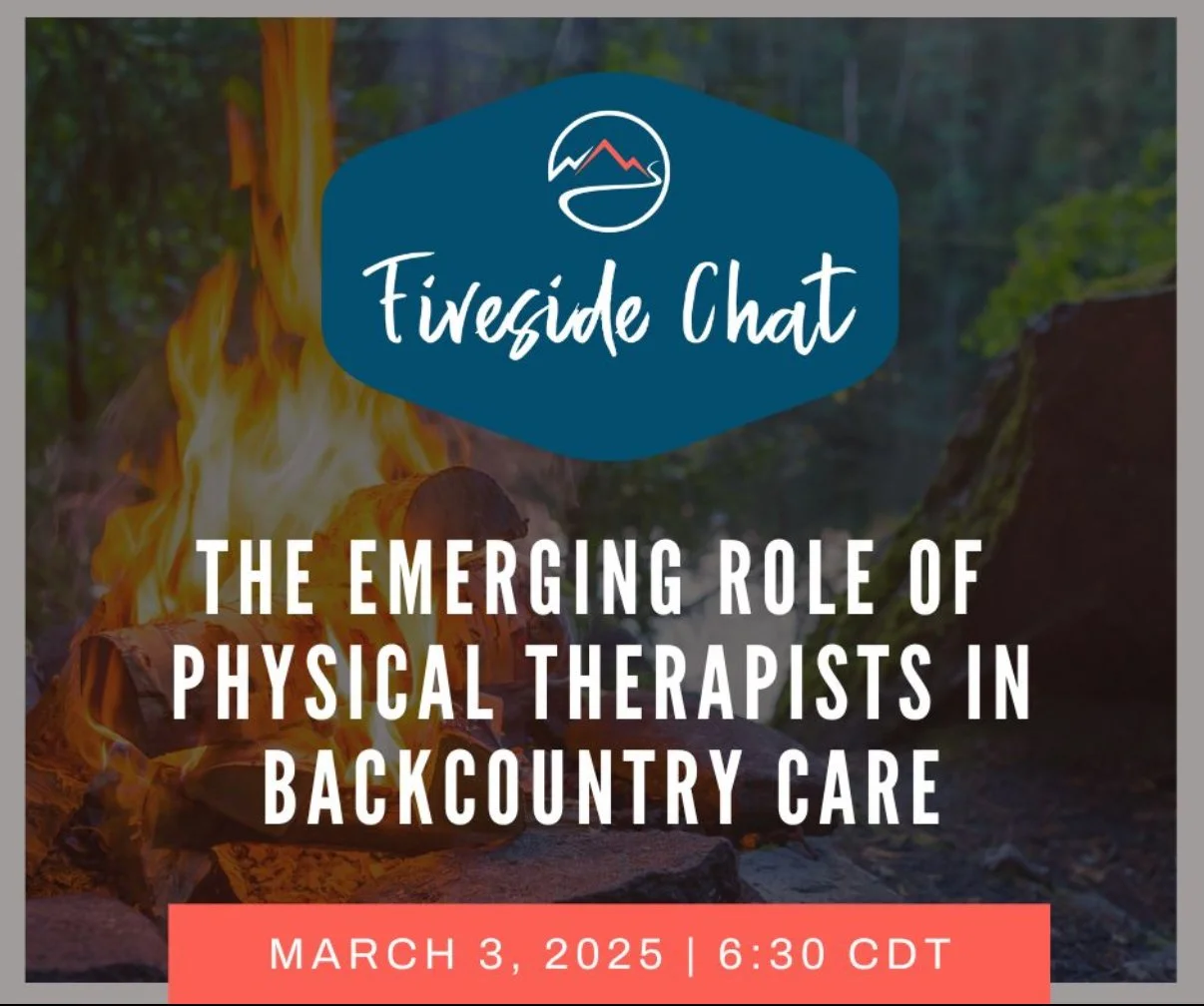Fireside Chat with Wilderness Medical Society