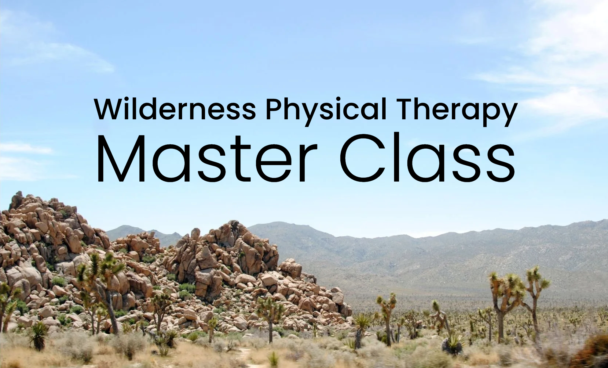 Wilderness Physical Therapy Master Class