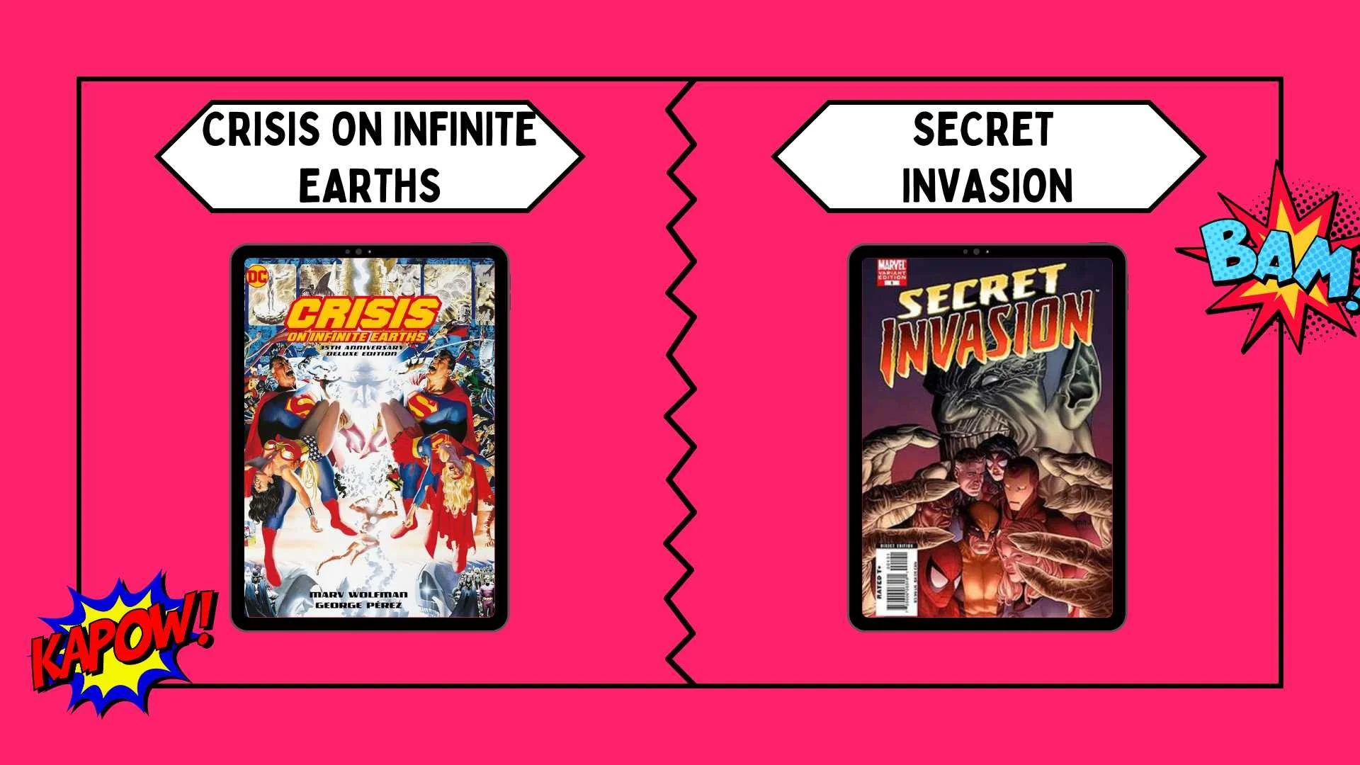 Crisis on Infinite Earths vs Secret Invasion