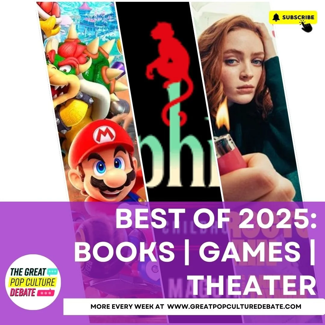 Best of 2025: Books, Games &amp; Theater