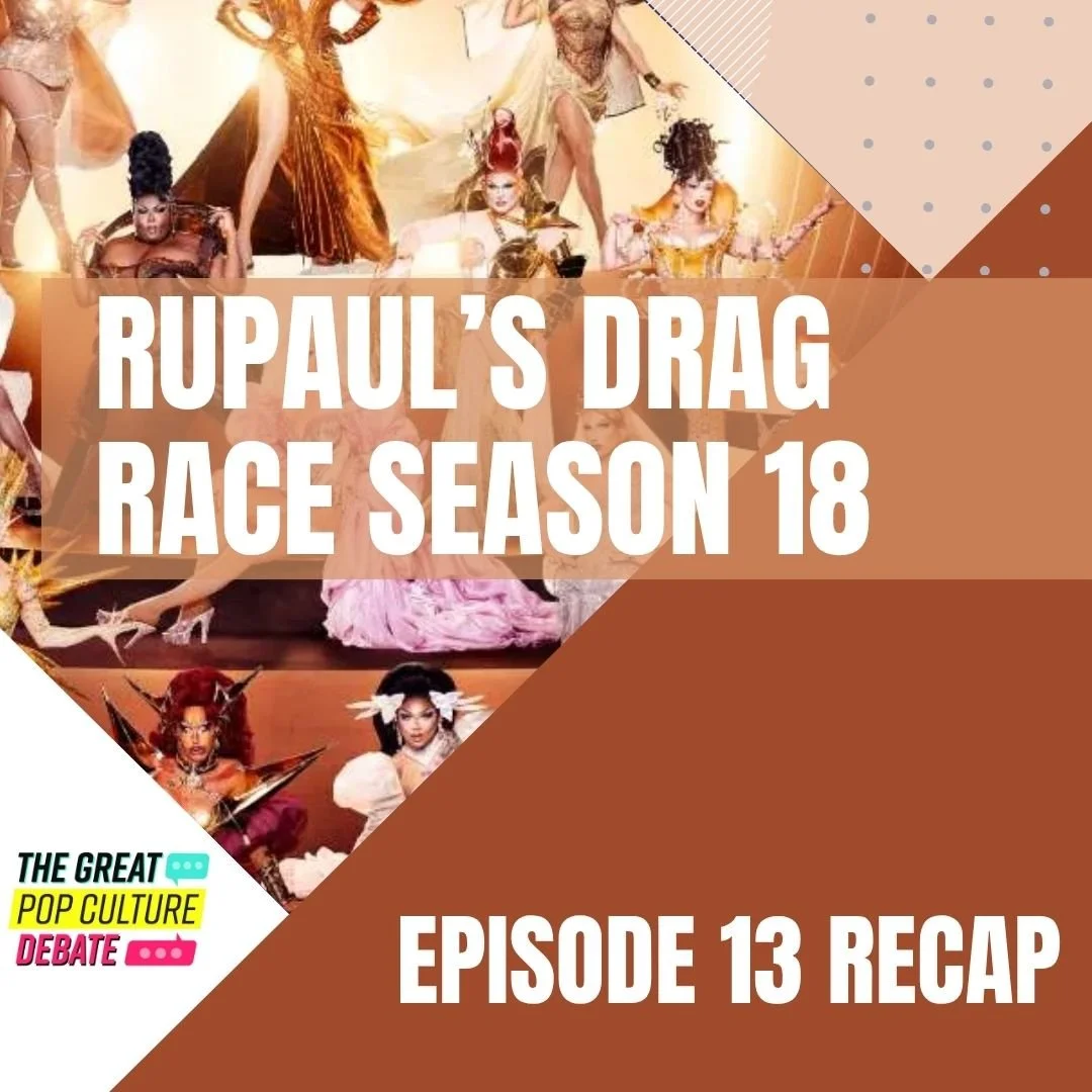 RECAP: RuPaul’s Drag Race Season 18, Episode 13 (Improv)