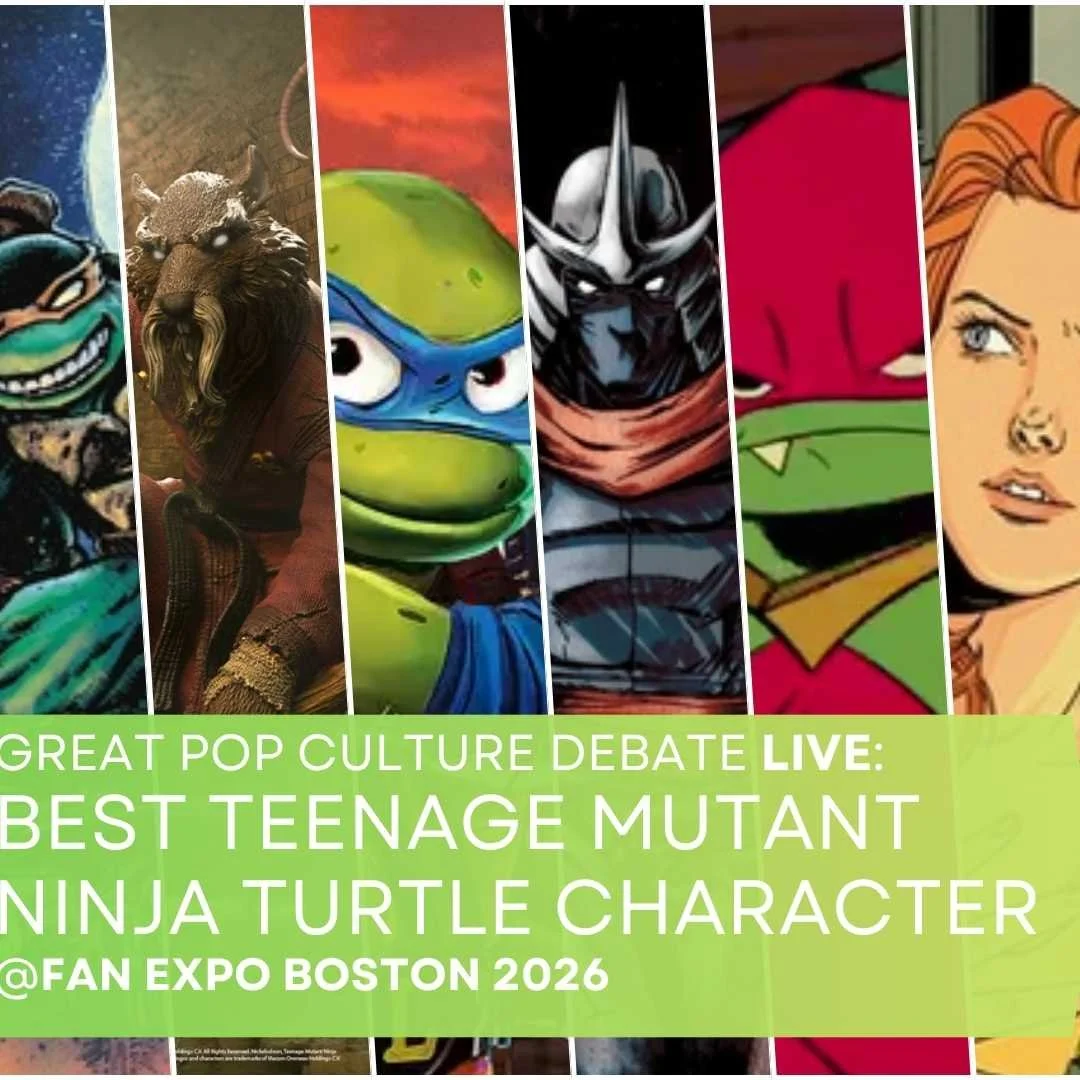 Best Teenage Mutant Ninja Turtles Character: Great Pop Culture Debate LIVE @ Fan Expo Boston 2026