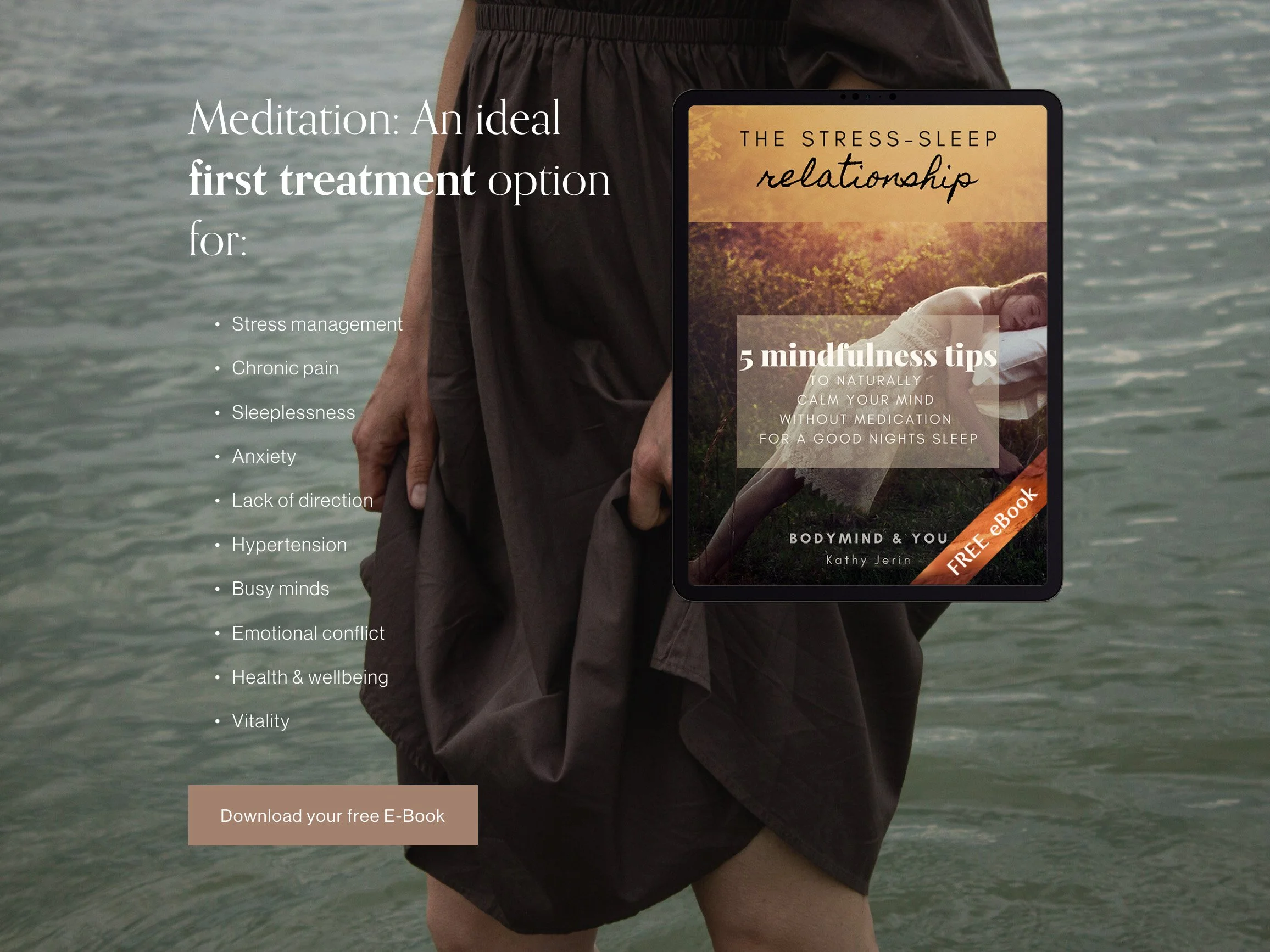 Man standing in front of a body of water holding a tablet displaying a book cover titled 'The Stress-Sleep Relationship' with features promoting mindfulness tips for better sleep, alongside text about meditation benefits for stress management, chronic pain, and anxiety.
