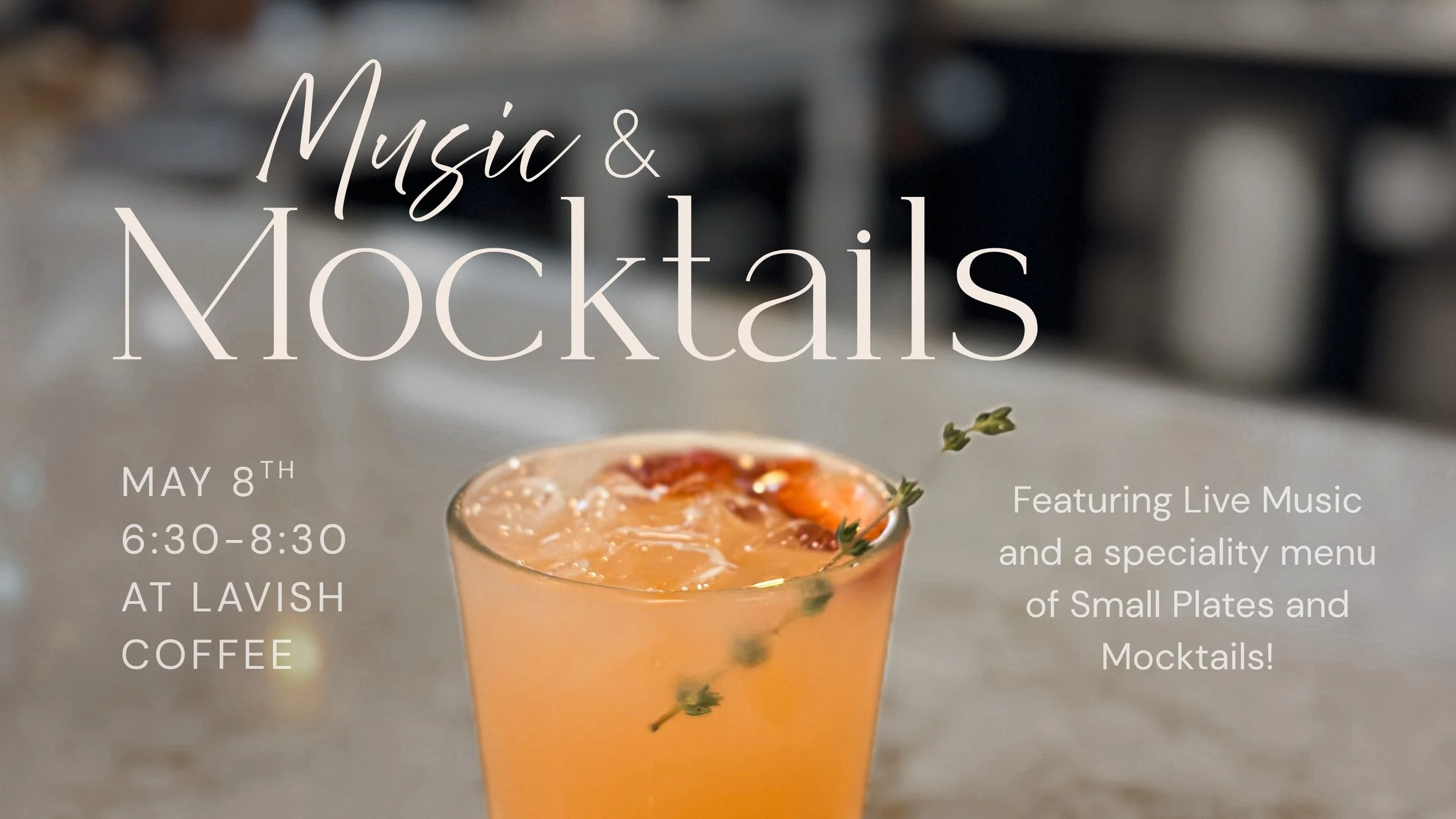 Music &amp; Mocktails