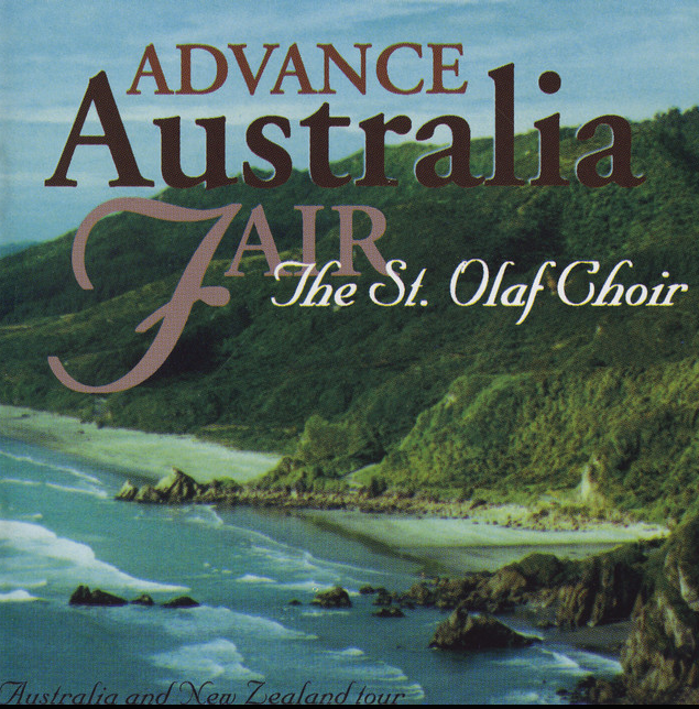 THE ST. OLAF CHOIR: ADVANCE AUSTRALIA FAIR (Producer)