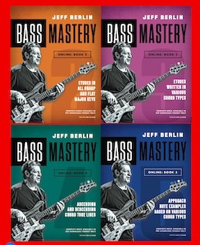 JEFF BERLIN BASS MASTERY: BUNDLE_BOOKS 2 THROUGH 5 PDF DOWNLOADS