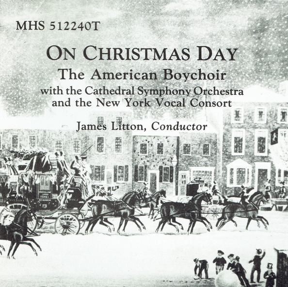 THE AMERICAN BOYCHOIR: ON CHRISTMAS DAY (Producer, Musical Heritage Society)