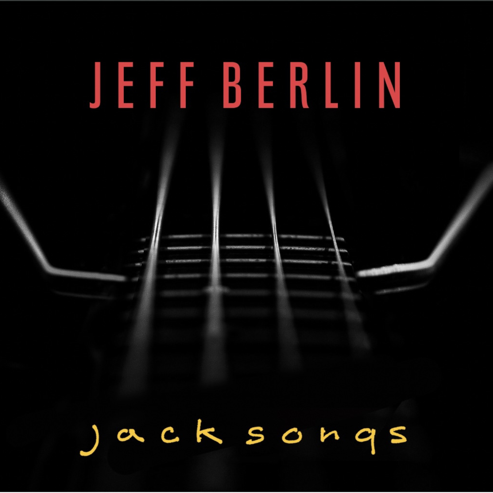 JEFF BERLIN: JACK SONGS CD