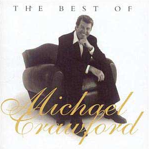MICHAEL CRAWFORD: THE BEST OF (Producer, Atlantic Records)