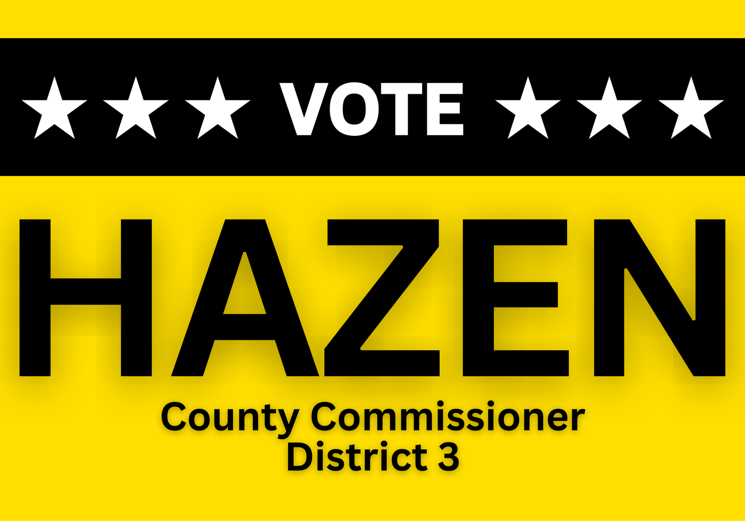 Tony Hazen for Commissioner
