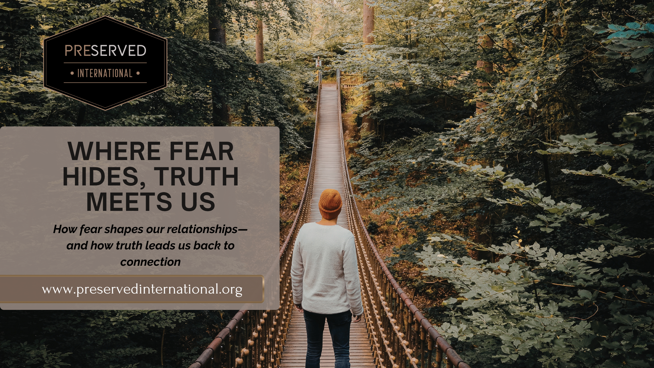 Where Fear Hides, Truth Meets Us