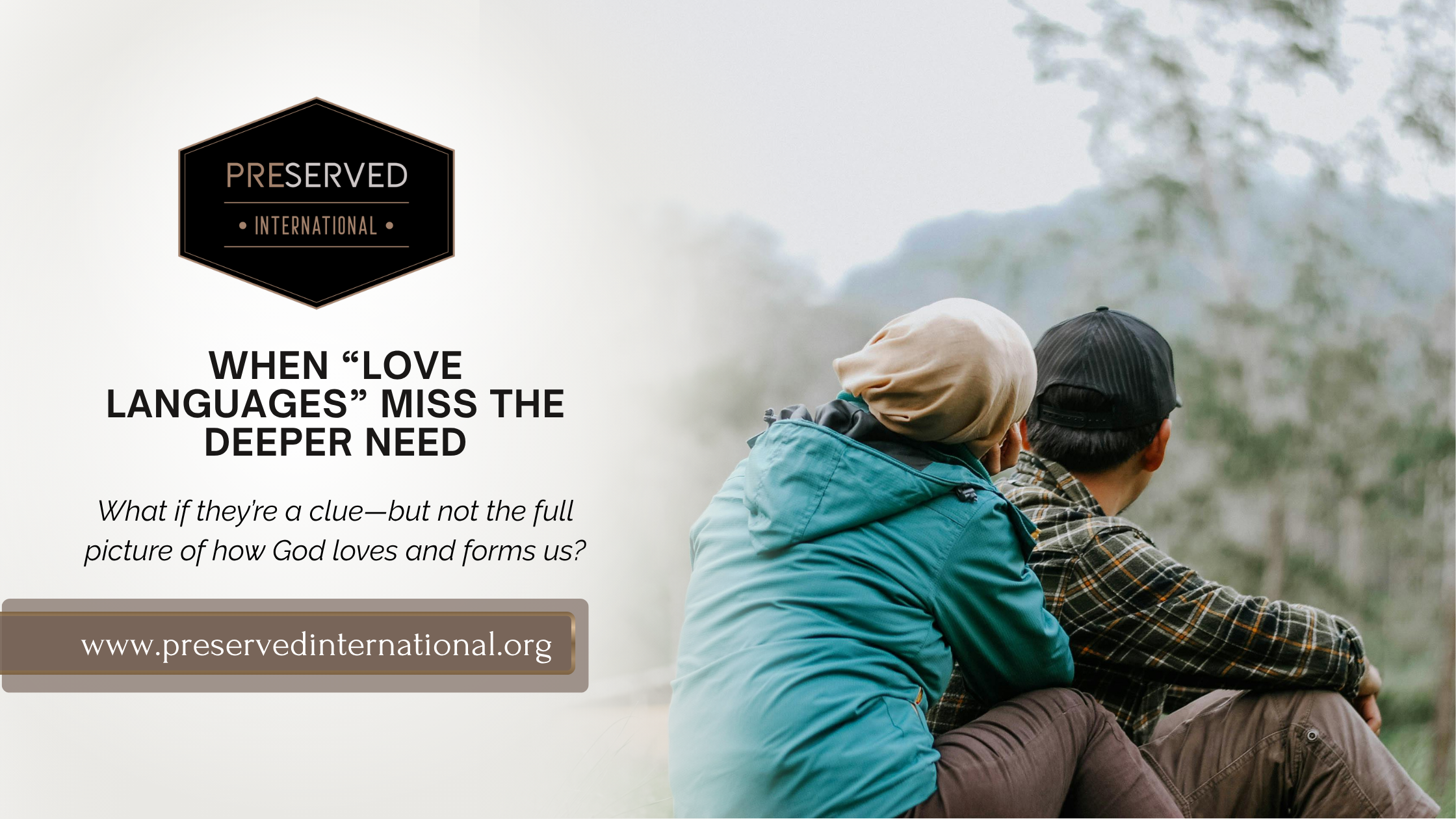 When “Love Languages” Miss the Deeper Need