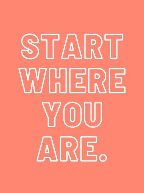 start-where-you-are.jpg