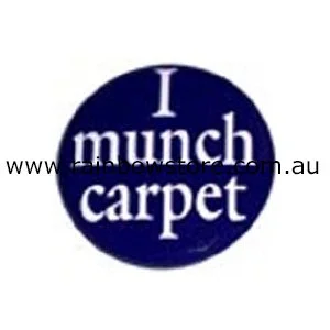 I Munch Carpet Metal Badge Button 3cm Gay Lesbian Pride