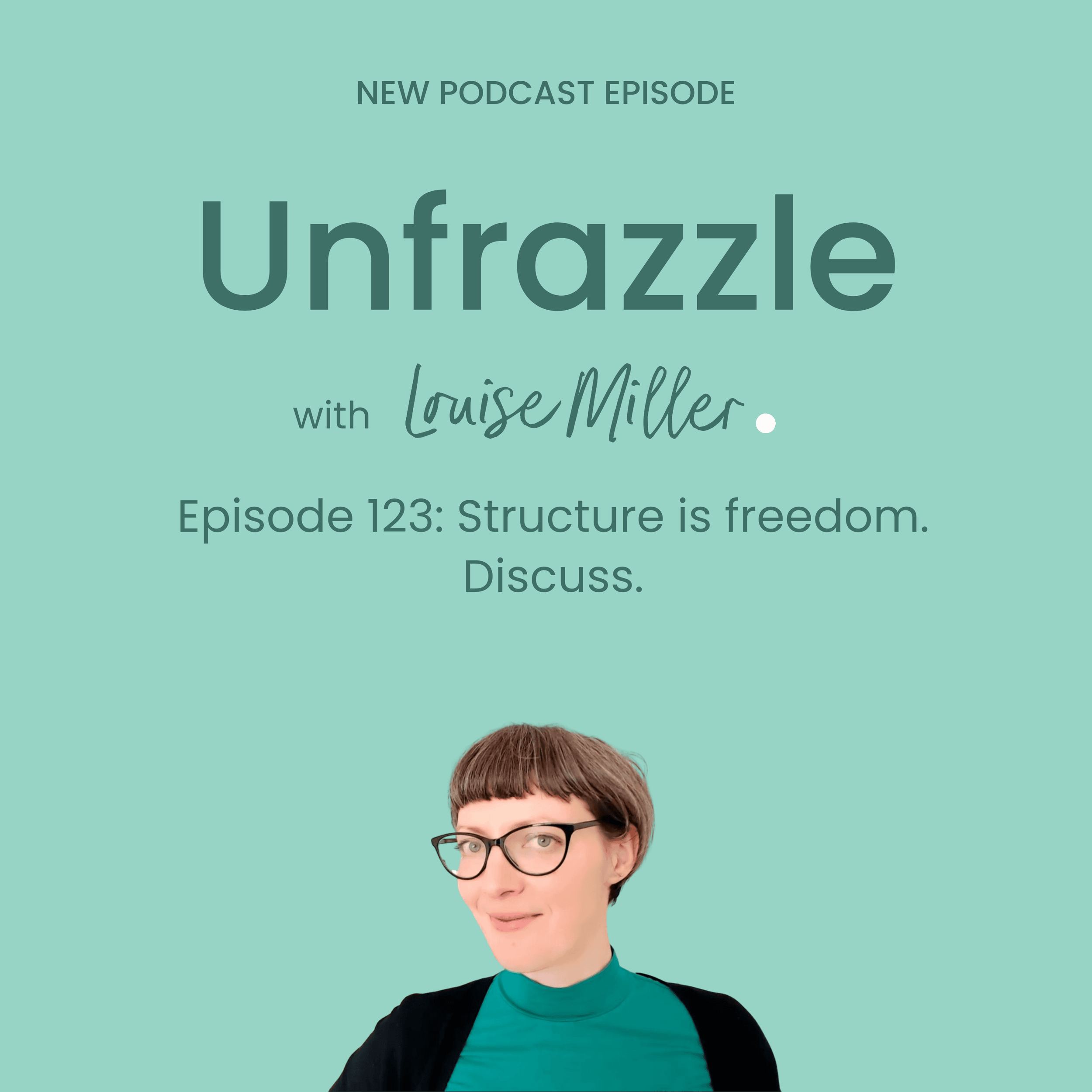Unfrazzle Episode 123.png
