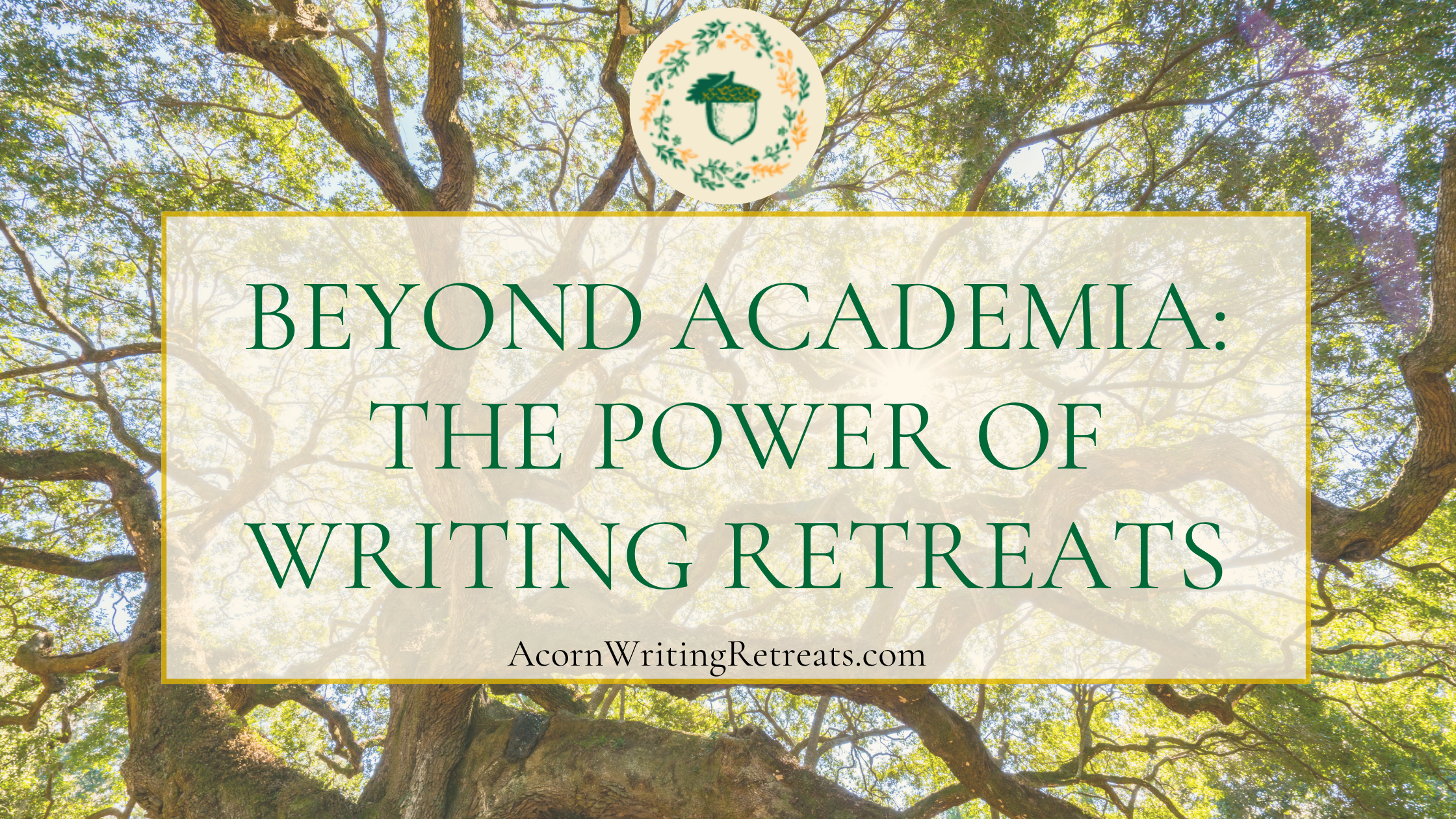 Beyond Academia: The Power of  Writing Retreats