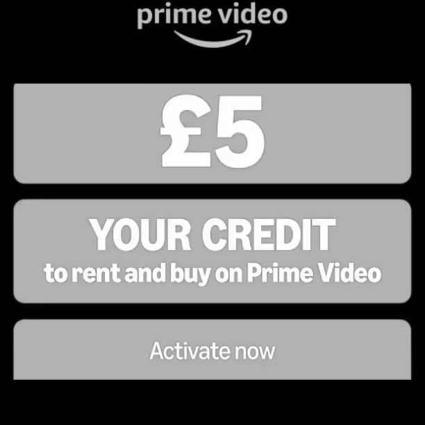 £5 FREE Prime Video credit (buy or rent)