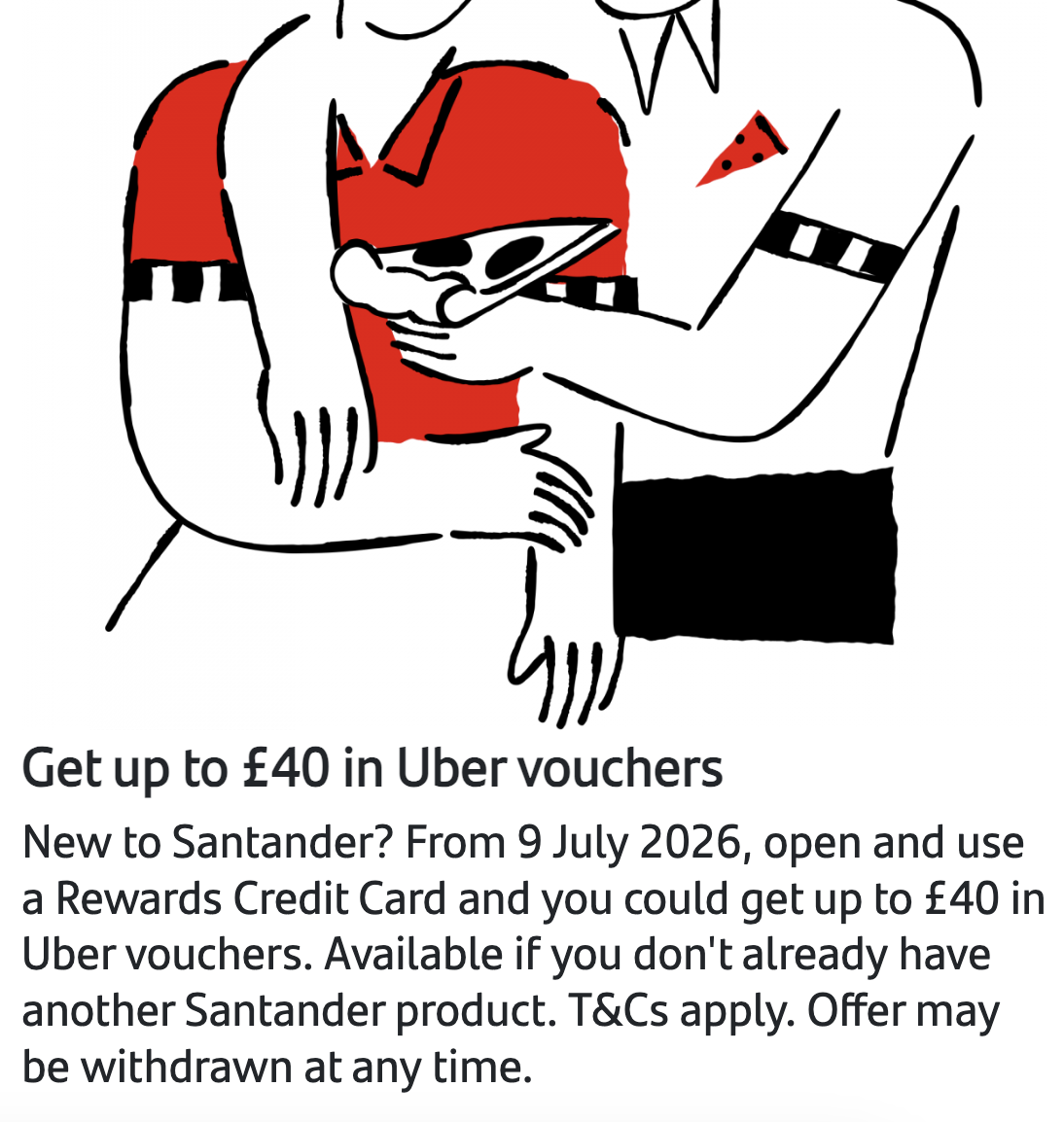 Get £40 in Uber vouchers + 3% cashback on travel with Santander