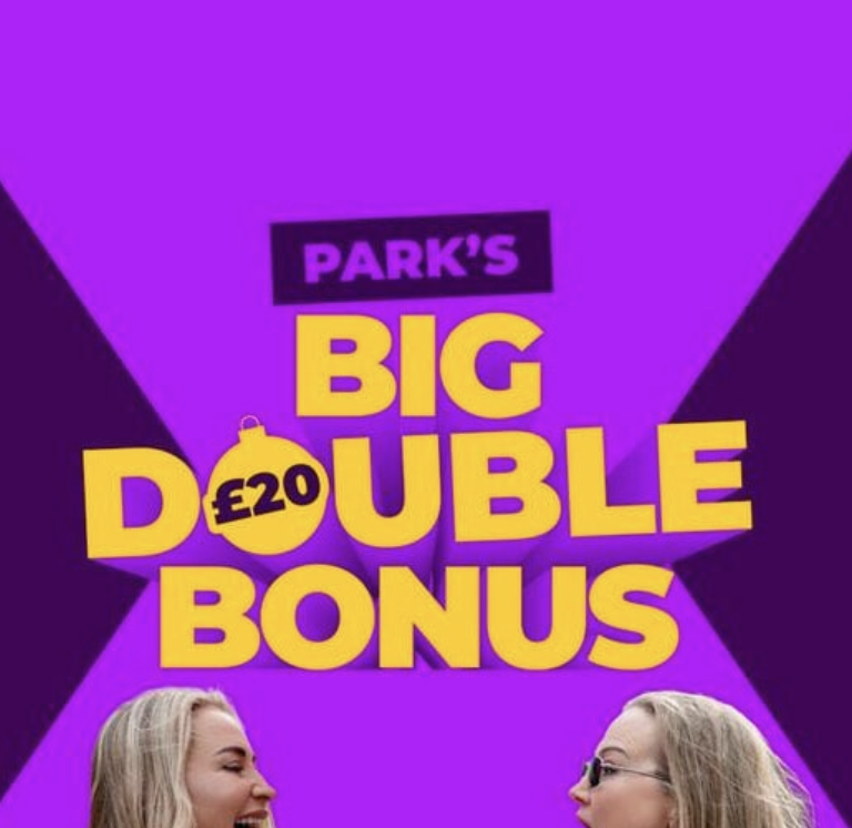 £20 Park Savings Christmas bonus (£50 deposit)