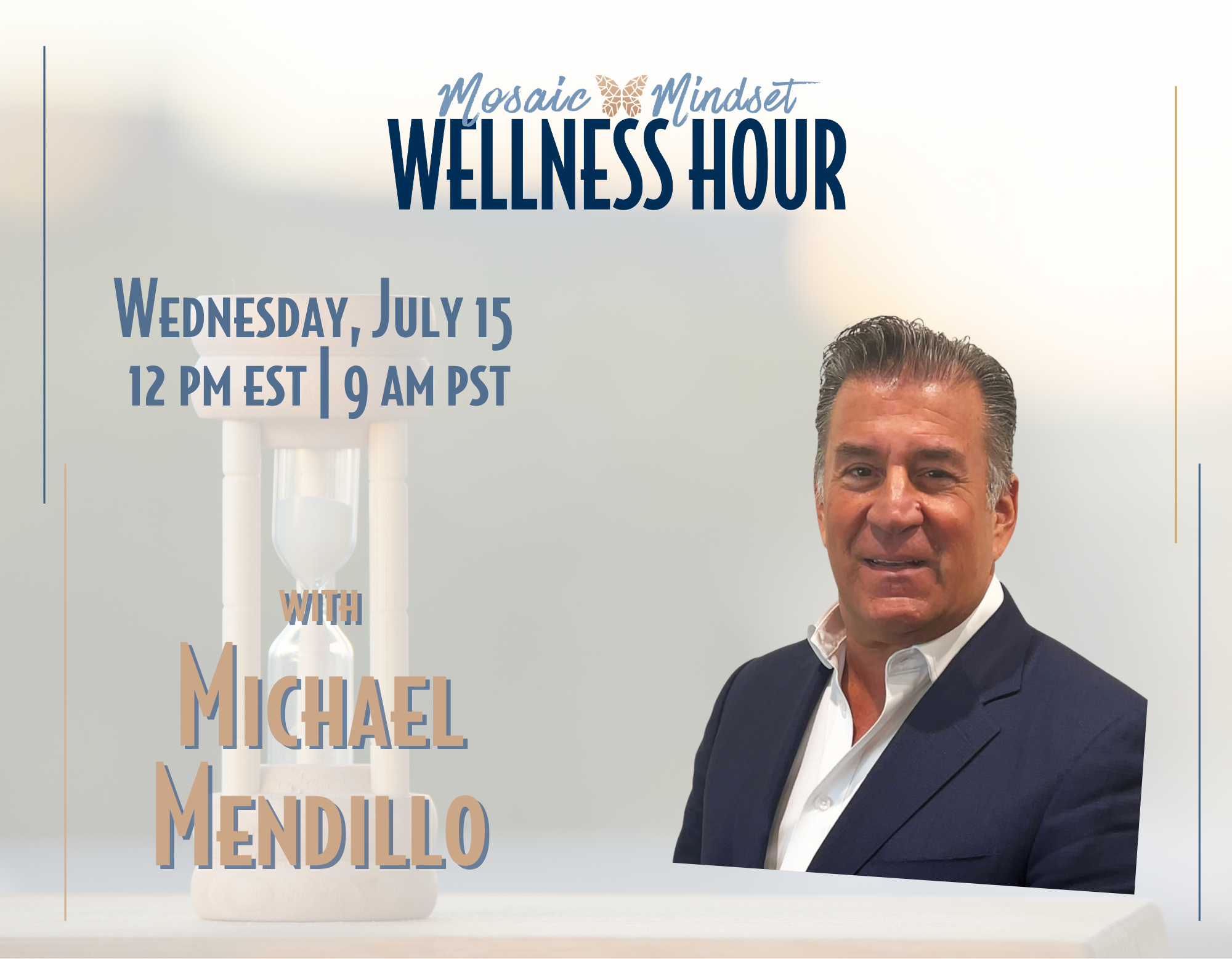 July with Michael Mendillo