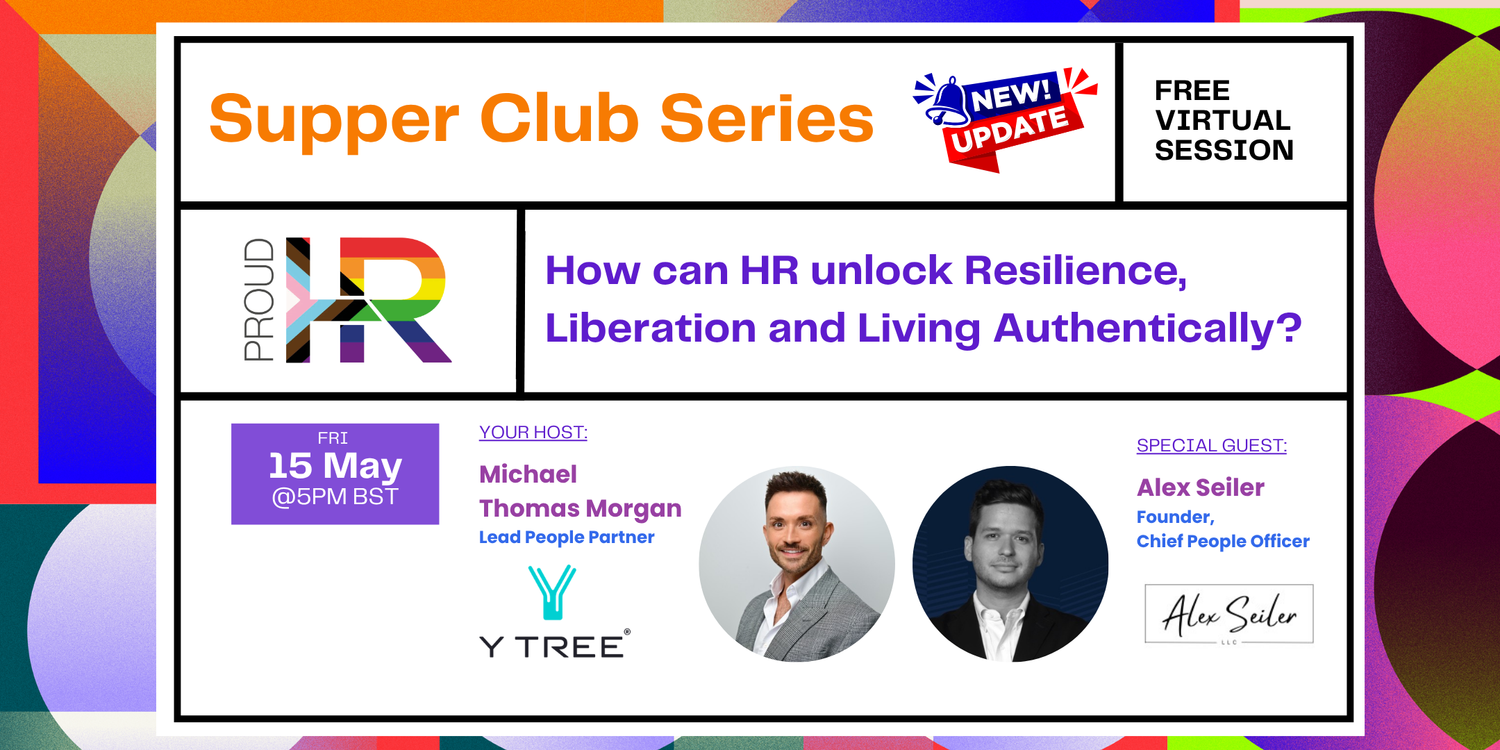 ProudHR Supper Club Webinar: How can HR unlock Resilience, Liberation and Living Authentically?