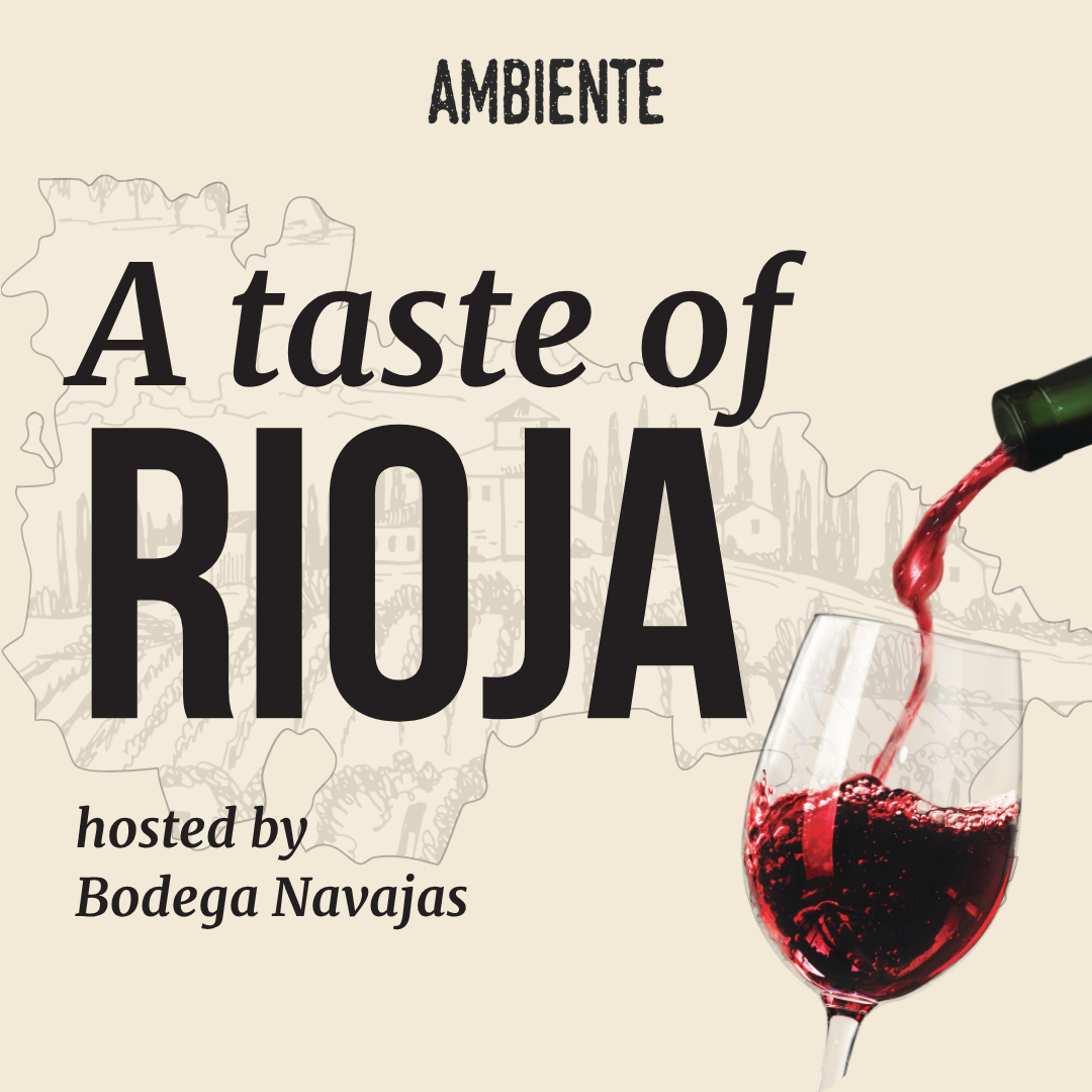 A Taste of Rioja with Bodega Navajas
