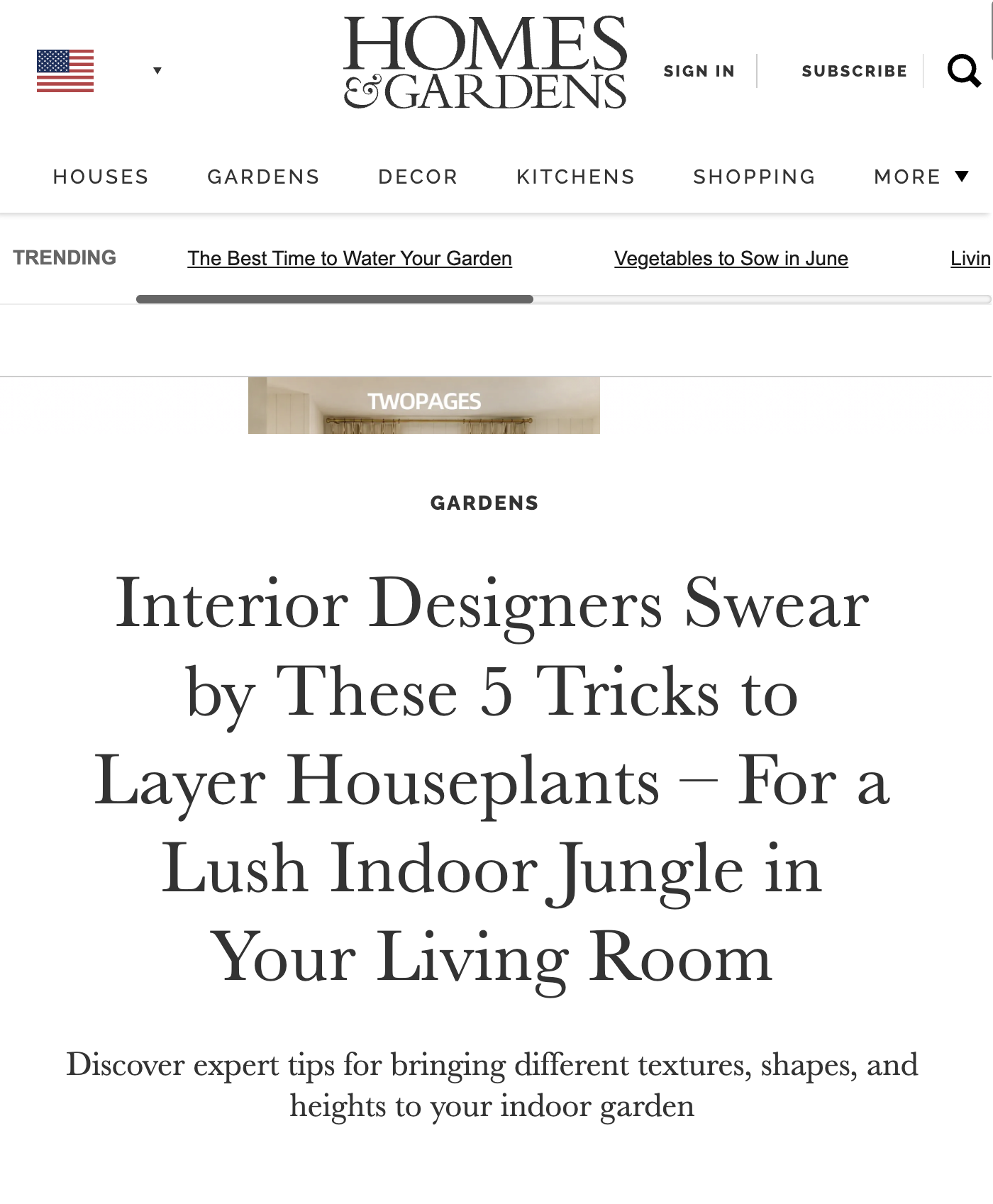 A screenshot of a webpage from Homes & Gardens featuring an article about interior design tips for layer houseplants in indoor gardens. The webpage has a header with the site logo, a menu, and a search icon. There is a navigation bar with categories like Houses, Gardens, Decor, Kitchens, Shopping, and More. The article headline discusses tricks for layering houseplants for indoor jungle decor.