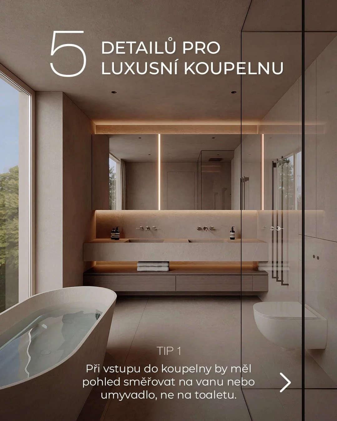 Při vstupu do koupelny by měl pohled směřovat na vanu nebo umyvadlo, ne na toaletu. Toaletu nechte ustoupit do pozad&iacute;.

#absolutdesign #interierovydesign #koupelna 

U sprchov&eacute;ho koutu minimalizujte viditeln&eacute; li&scaron;ty a uchyc