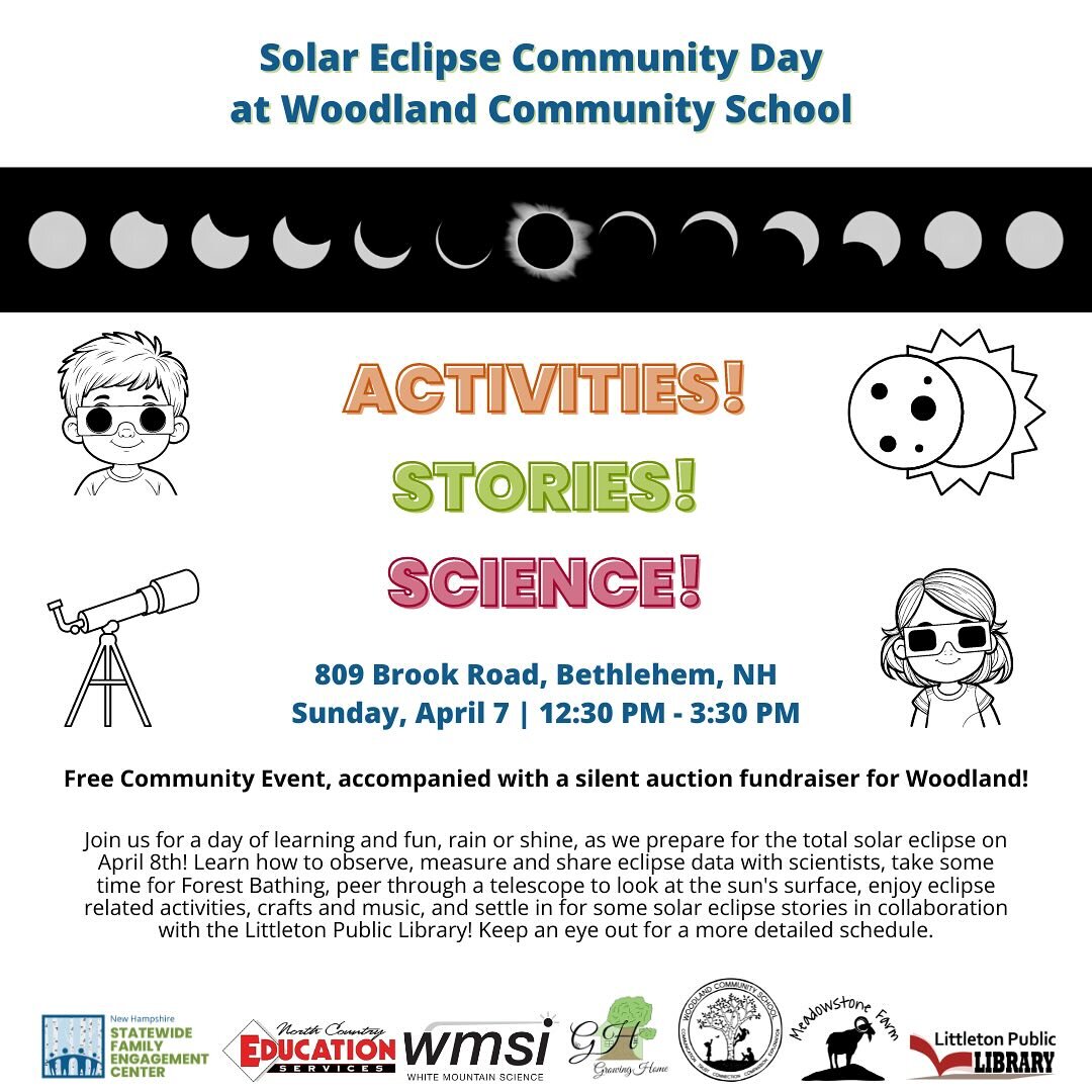 The Woodland Community School Board and local partners are thrilled to announce our Solar Eclipse Community Day! Come on by for 3 hours of eclipse related learning and fun for all ages! #totalsolareclipse #whitemountainscience #growinghomellc #meadow