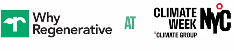 Why Regenerative at NYC Climate Week 2026