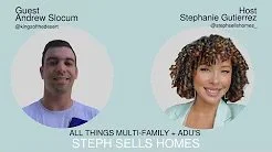 All Things Multifamily &amp; ADU's | StephSellsHomes Podcast Episode 10 w/ Andrew S. | CEO of Casitas 
