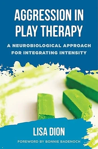 Book cover titled 'Aggression in Play Therapy' by Lisa Dion with a blue background, white text, and green modeling clay at the bottom. Book recommendation from a Salt Lake City therapist