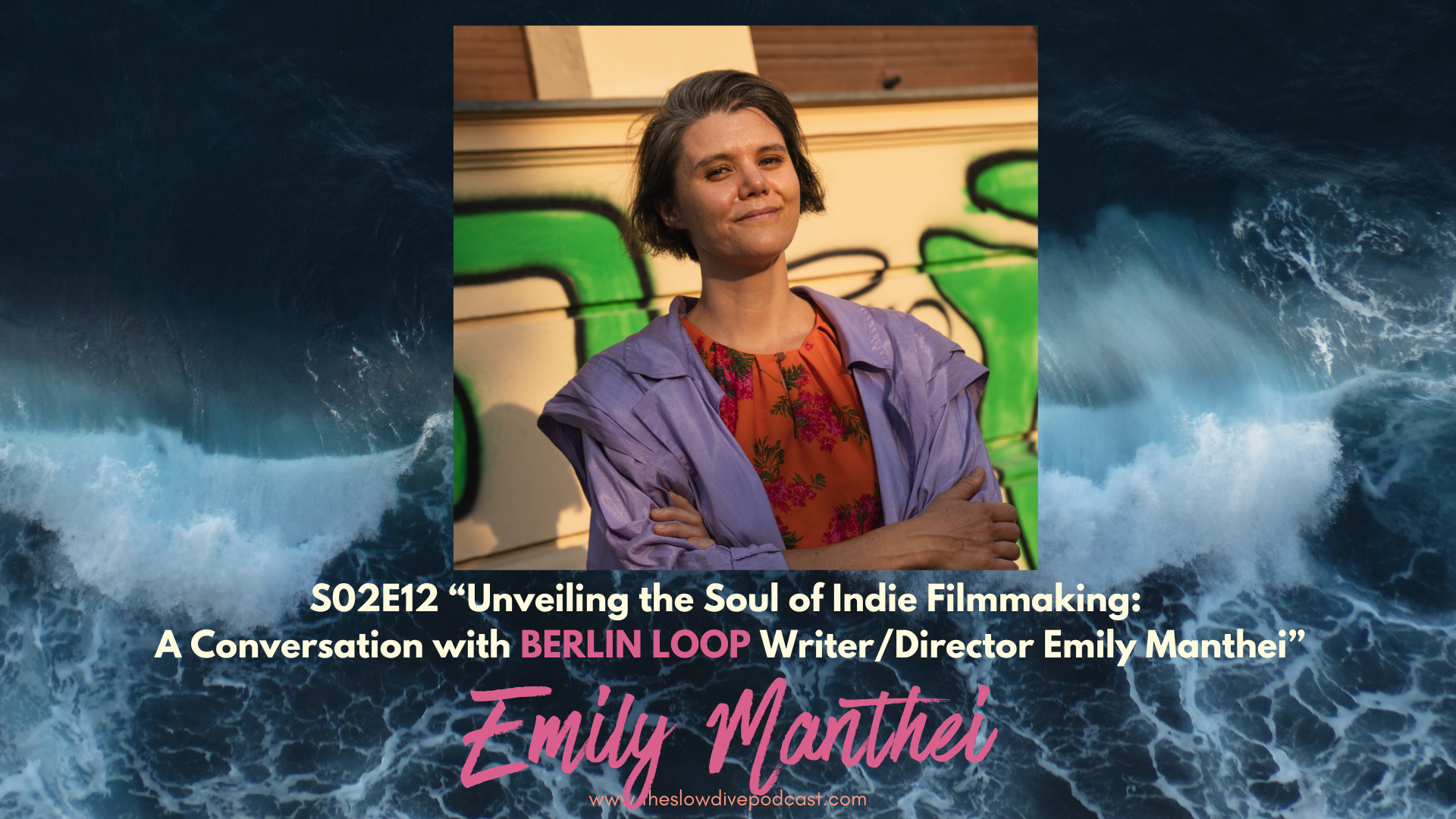 Unveiling the Soul of Indie Filmmaking: A Conversation with BERLIN LOOP Writer/Director Emily Manthei