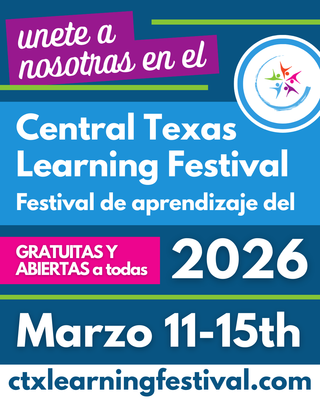 Únase a nosotros en el Festival de Aprendizaje del Centro de Texas 2026, gratuito y abierto a todos, del 11 al 15 de marzo.