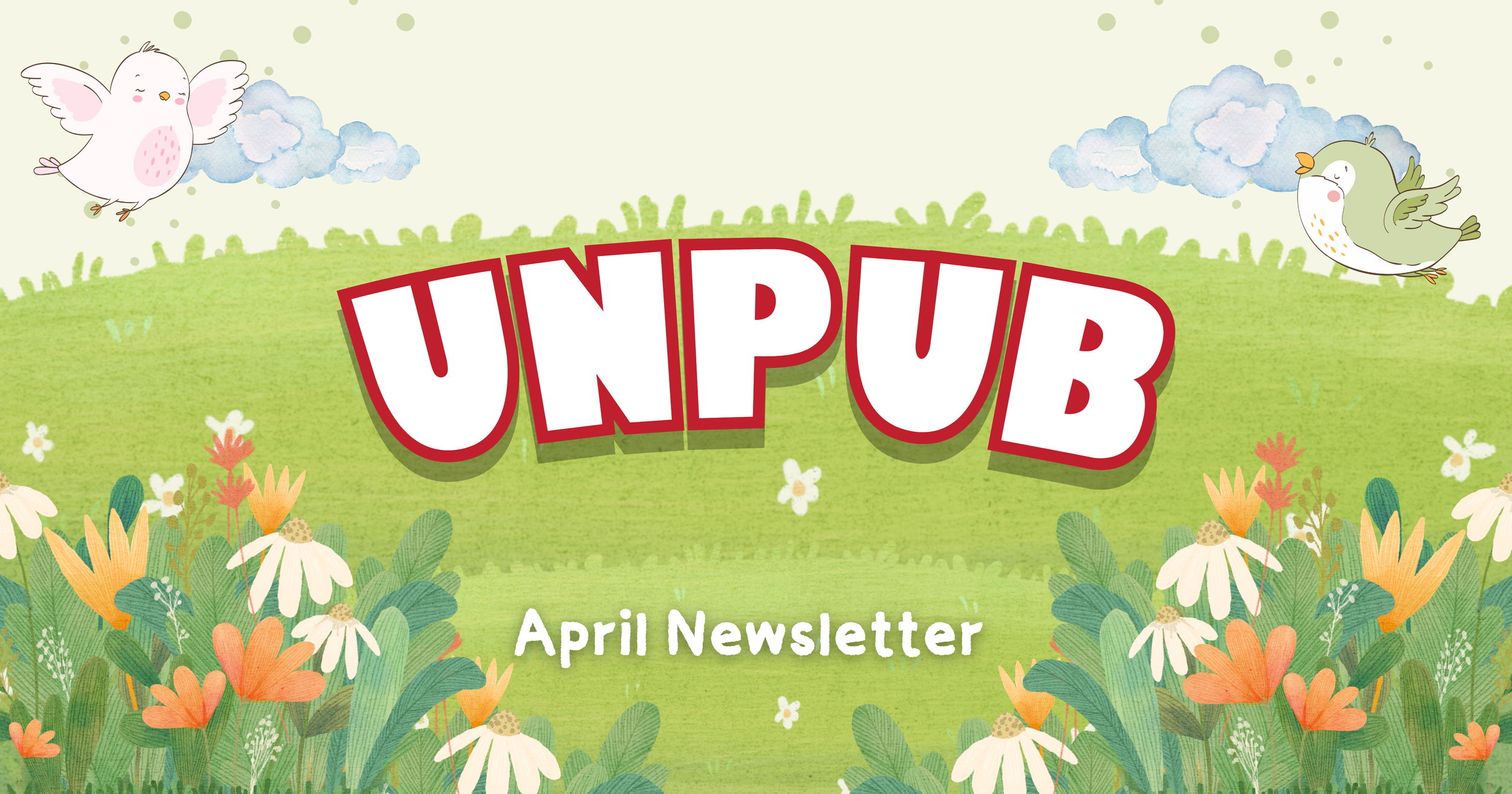 April Updates from Unpub