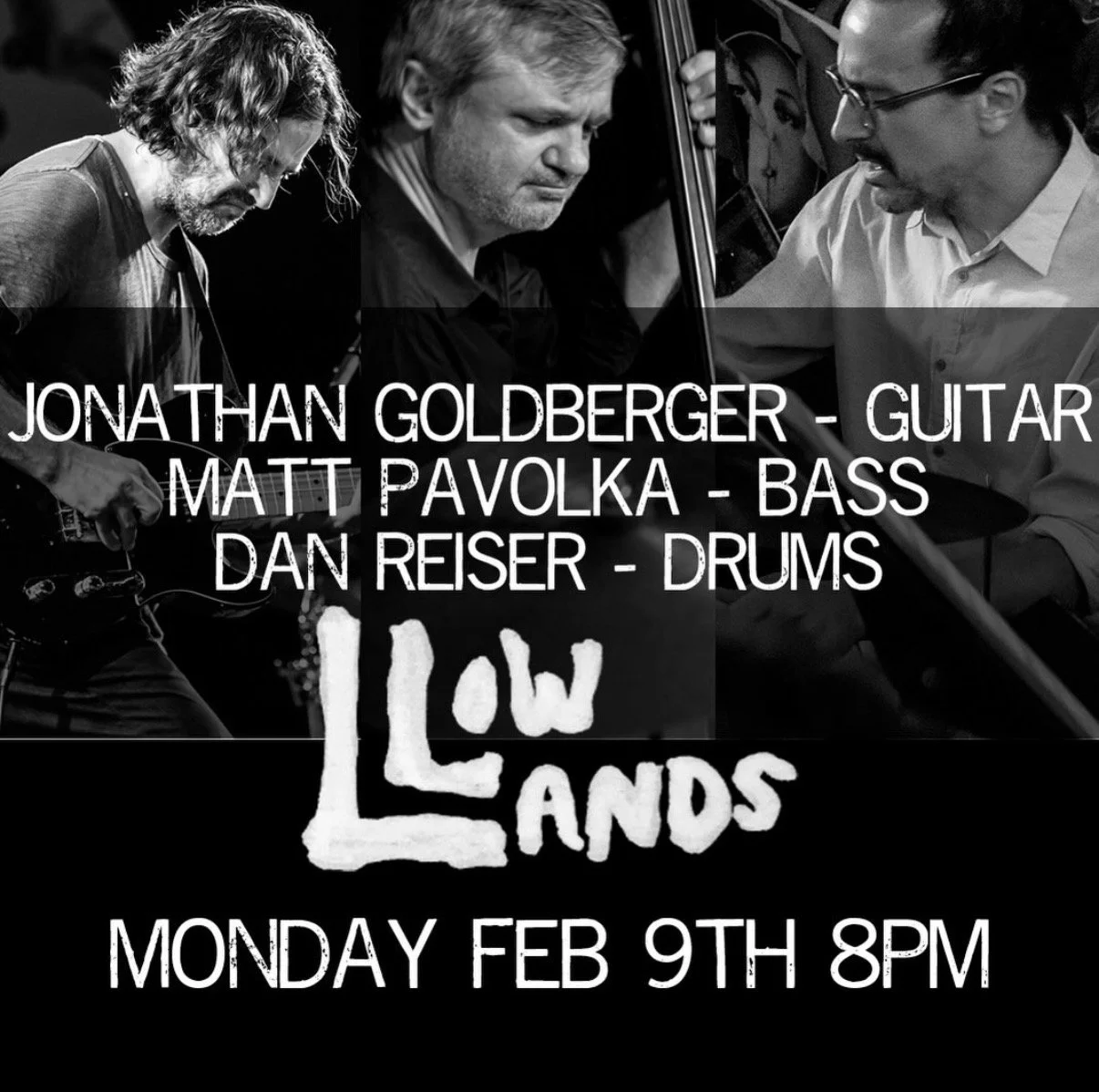 Jonathan Goldberger Matt Pavolka Dan Reiser